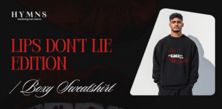 Hymnswear Unveils the Lips Don’t Lie Edition Boxy Sweatshirt from the Notorious Collection