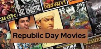 15 Must-Watch Movies for a Patriotic Republic Day Binge