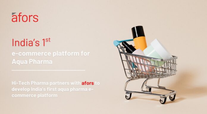 Embracing Digital Transformation: Afors Consulting supports Hitech Pharma to develop India’s First Aqua Pharma E-Commerce Platform
