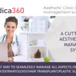 Medica360 Aesthetic Clinic Management Software – Complete Solution for Cosmetic & Plastic Surgery Clinics