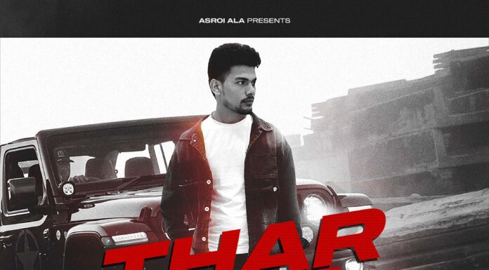 Asroi Ala Ignites the Music Scene with ‘THAR 4X4’: A Bold New Sound for the Desi Generation