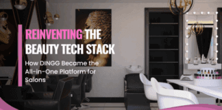 Reinventing the Beauty Tech Stack: How DINGG Became the All-in-One Platform for Salons