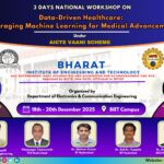 AICTE -ATAL Academy sponsored Three Days Workshop is being organised at Bharat Institute of Engineering and Technology under the VAANI scheme