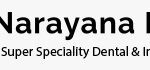 Advanced Dentistry with a Human Touch: Inside Narayana Dental