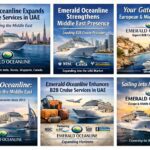 Emerald Oceanline Expands B2B Cruise Services in UAE Market