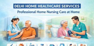 Rising Demand for Home Patient Care Drives Growth of Delhi Home Healthcare Services
