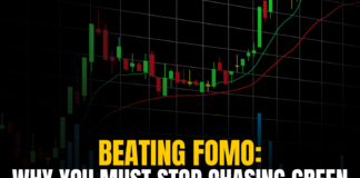 Beating FOMO in Trading: Why You Must Stop Chasing Green Candles in the Stock Market