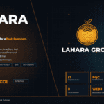 Lahara: Building Infrastructure for a Post-Quantum, Borderless Future