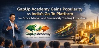GapUp Academy Gains Popularity as India’s Go-To Platform for Stock Market and Commodity Trading Education