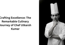 Crafting Excellence: The Remarkable Culinary Journey of Chef Utkarsh Kumar